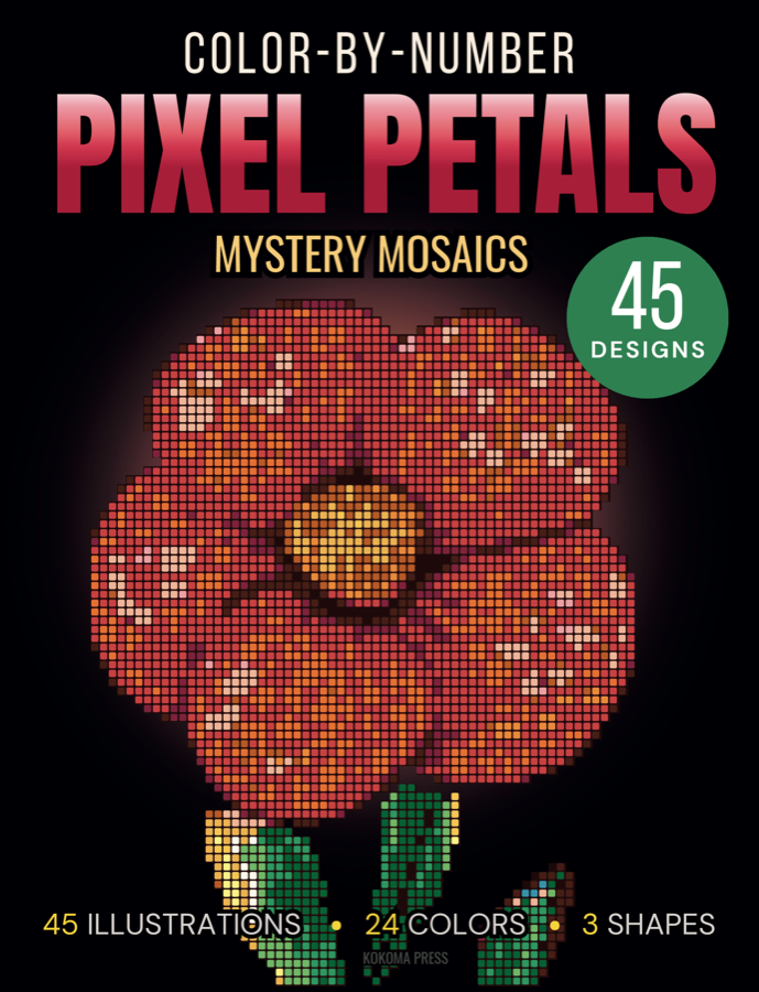 Pixels Petals color by number book cover